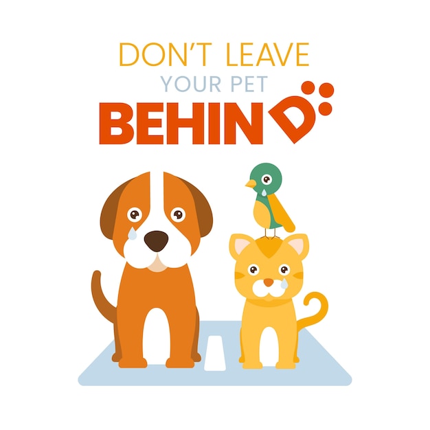 Free vector never leave you pet behind concept