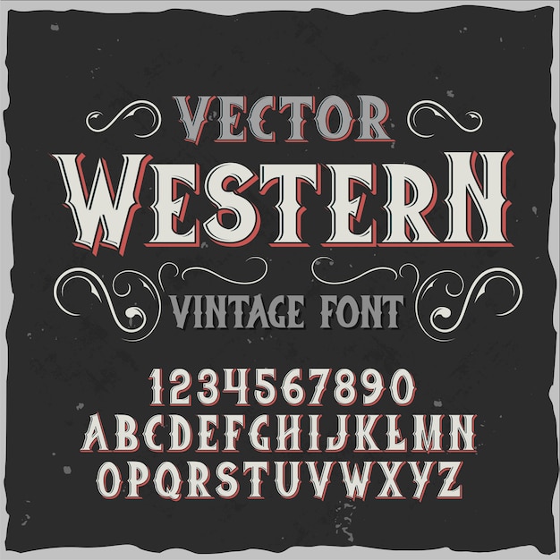 Free Vector original label typeface named "western".