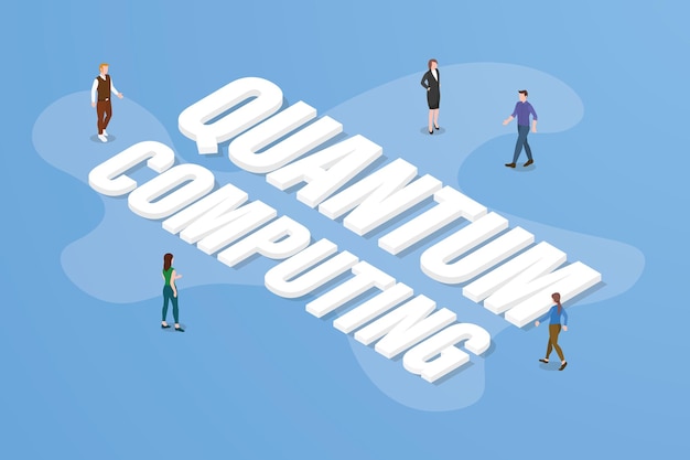 Quantum computing concept big text word and people around with modern isometric style