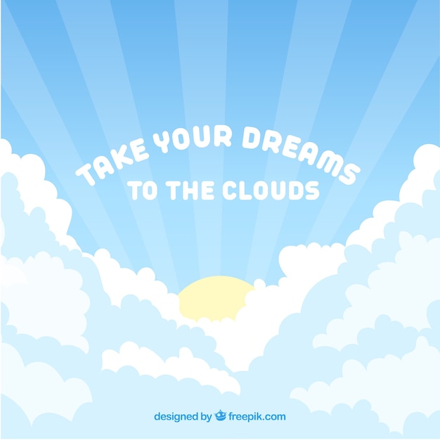 Free Vector take your dreams to the clouds