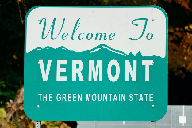 Welcome sign of the state of Vermont