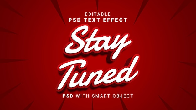 PSD editable text effect 3d stay tuned text effect