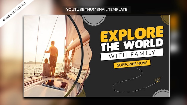 PSD explore the world travel youtube thumbnail and web banner template