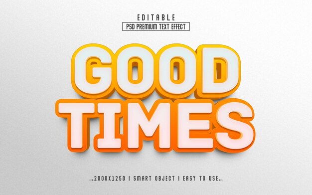 PSD good times 3d editable psd text effect style