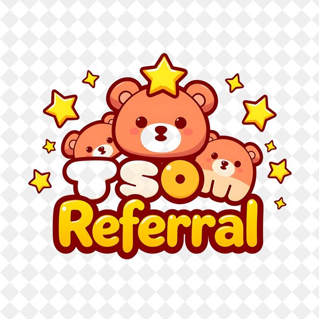 PSD kawaii text referral with shiny stars and cute bears text is bold and big bright red and yellow