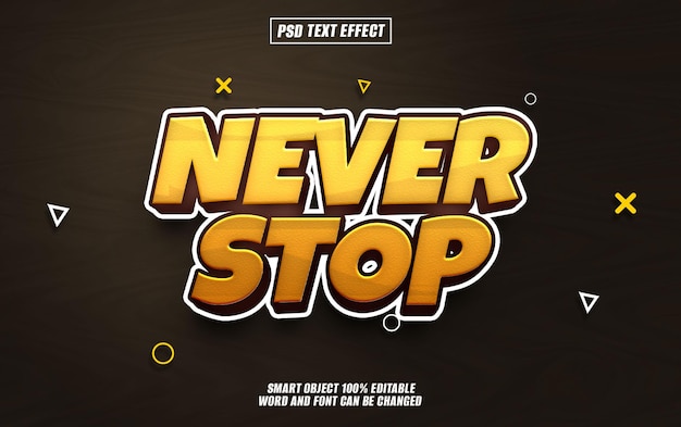 PSD never stop text effect font editable typography 3d text