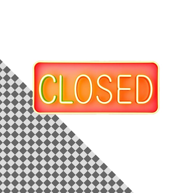 PSD prominent closed sign isolated on transparent background perfect for storefronts and business