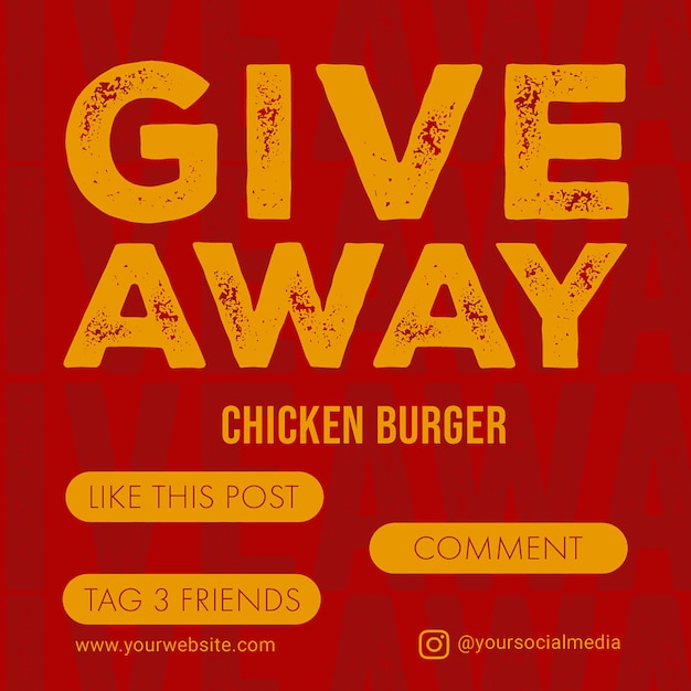 PSD Giveaway Chicken Burger Instagram Post Template