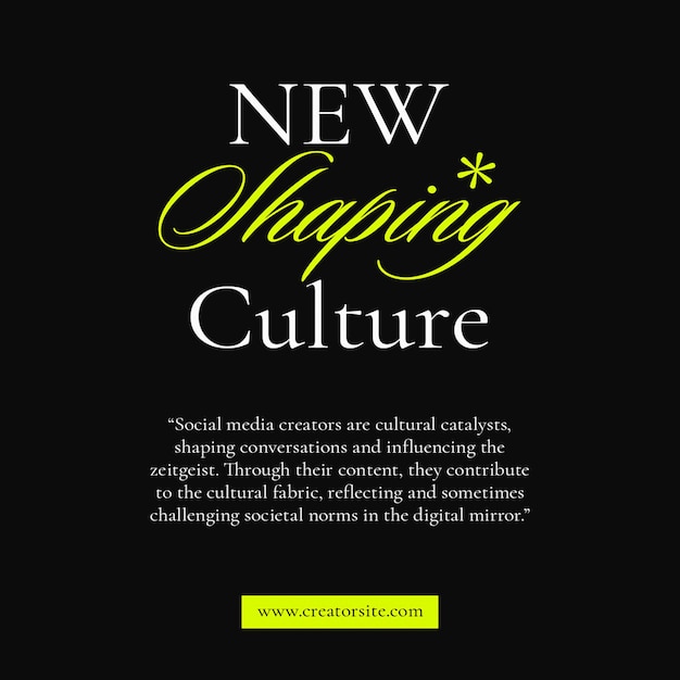 PSD new shaping culture Social Media Creator Post Templates