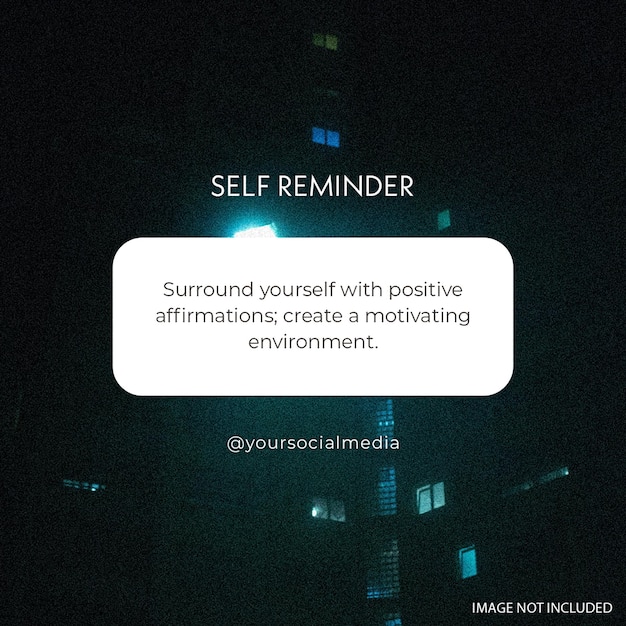 PSD Self Reminder Notification Design for Social Media and Instagram Post Template