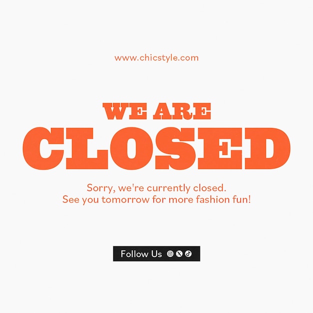 PSD psd we are closed on white background instagram post template