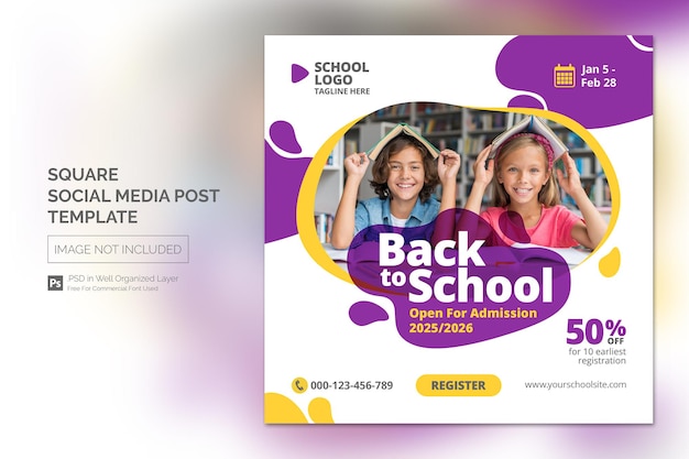 School Admission Education Square Social Media Post Web banner Template