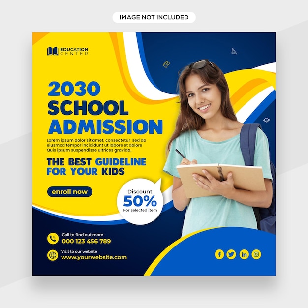 Welcome Back to school new admission or Education School admission social media post template