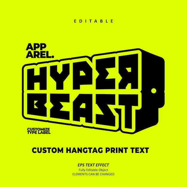 apparel hyper beast label printable hangtag logo text effect editable premium vector