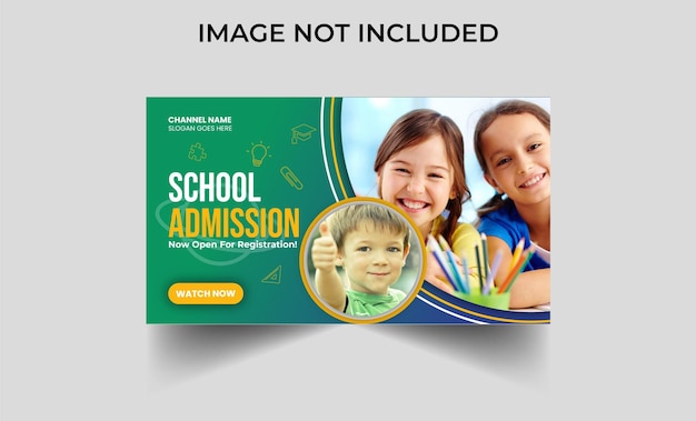 Back to school kids admission Youtube thumbnail and web banner template Premium Vector