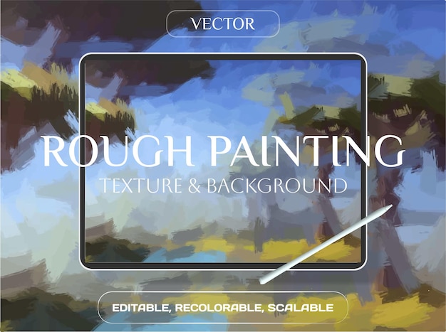 Vector beautiful rough painting