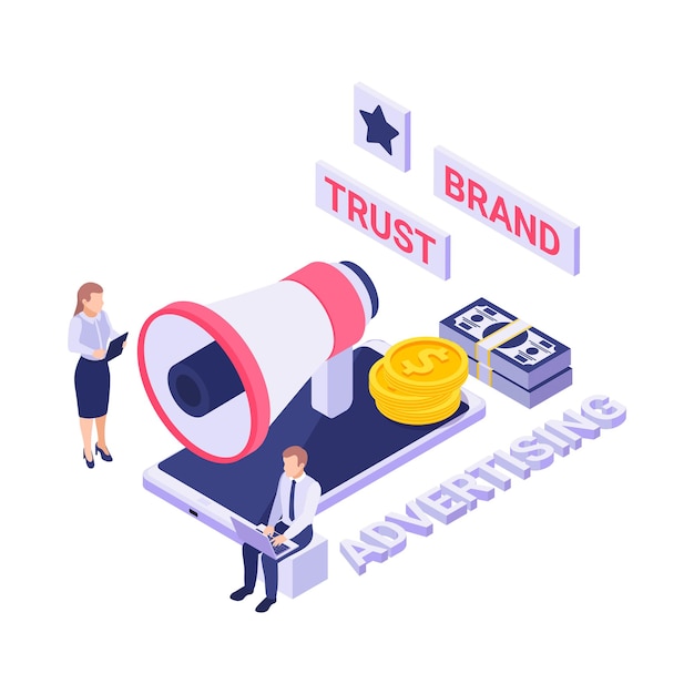 Brand trust advertising isometric concept with 3d smartphone money megaphone and people  illustration