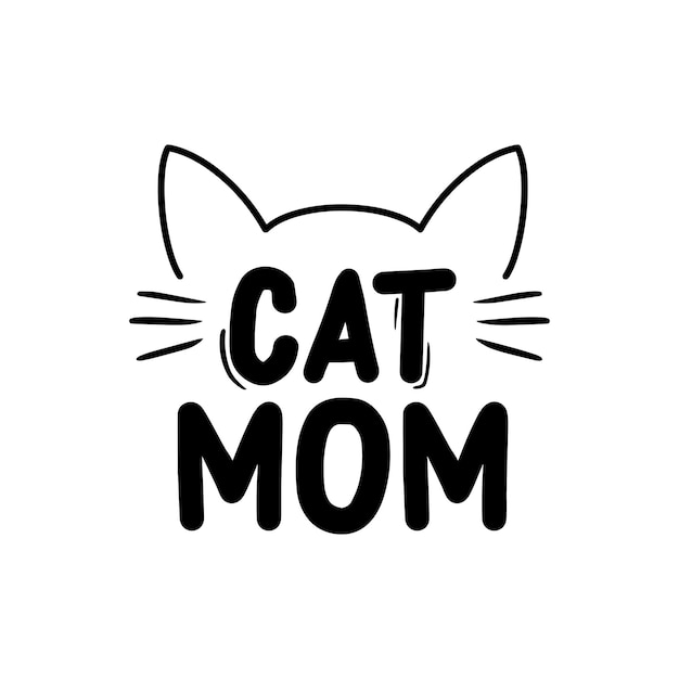 Cat mom lettering design