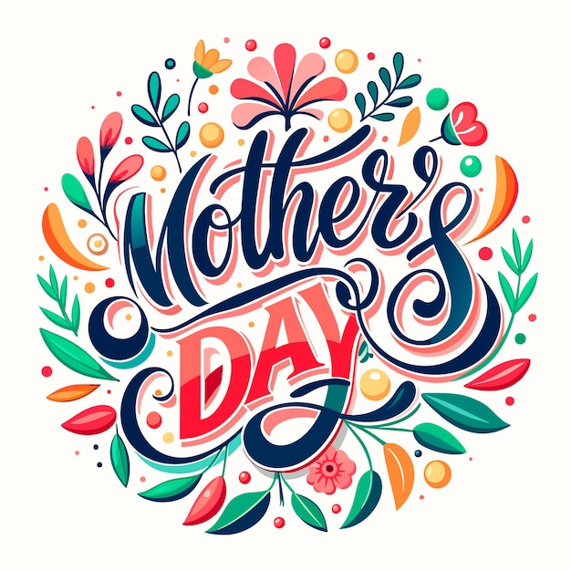 Colorful Lettering for Mothers Day