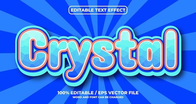 Crystal editable text effect