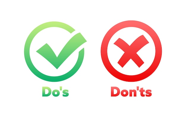 Vector dos and donts label sticker green check mark yes and red cross no icon vector stock illustration