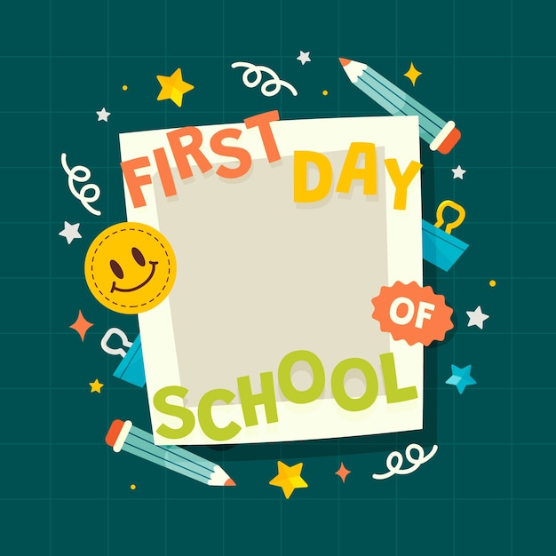 First day of school frame design