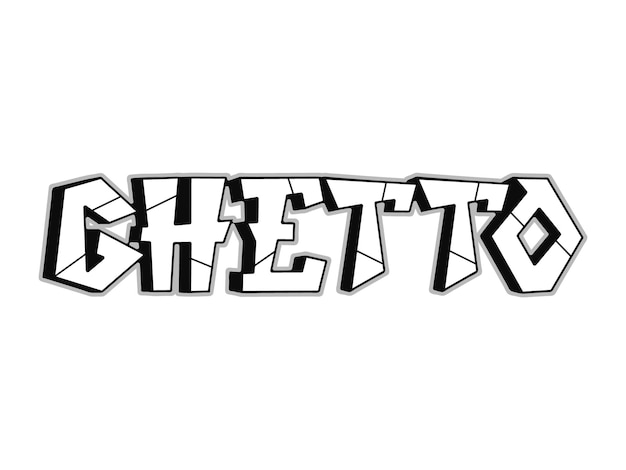 Ghetto word graffiti style letters