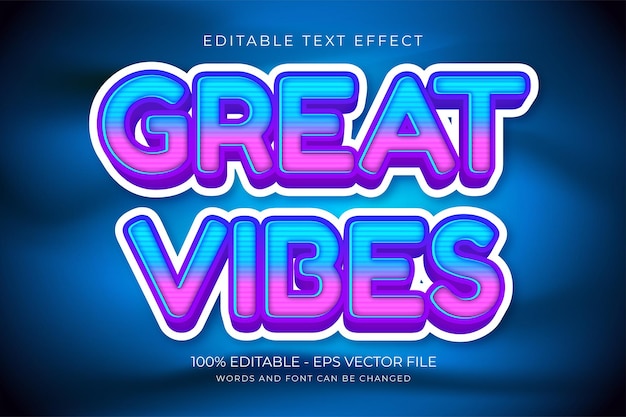 Great Vibes Editable text effect Premium Vector