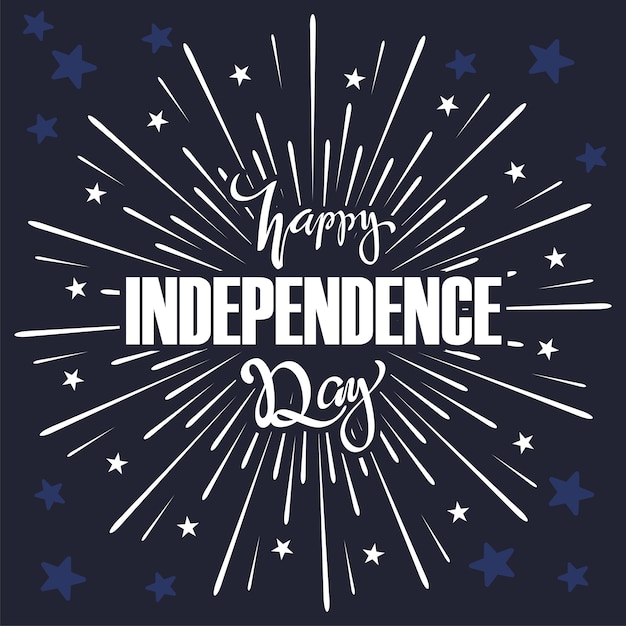 Hand drawn lettering of Independence day 