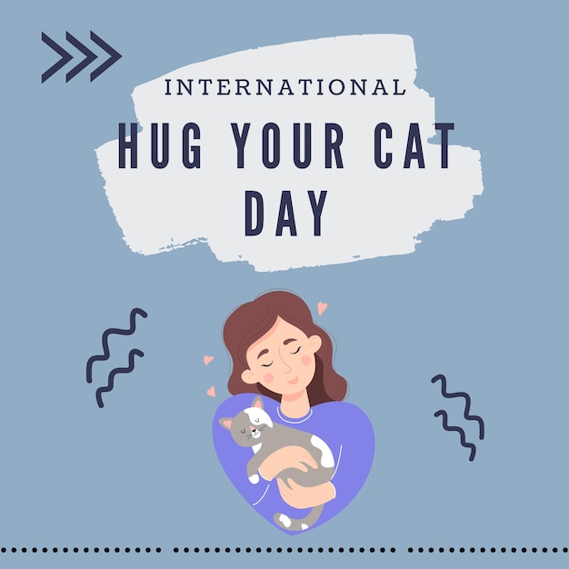 international hug your cat day poster