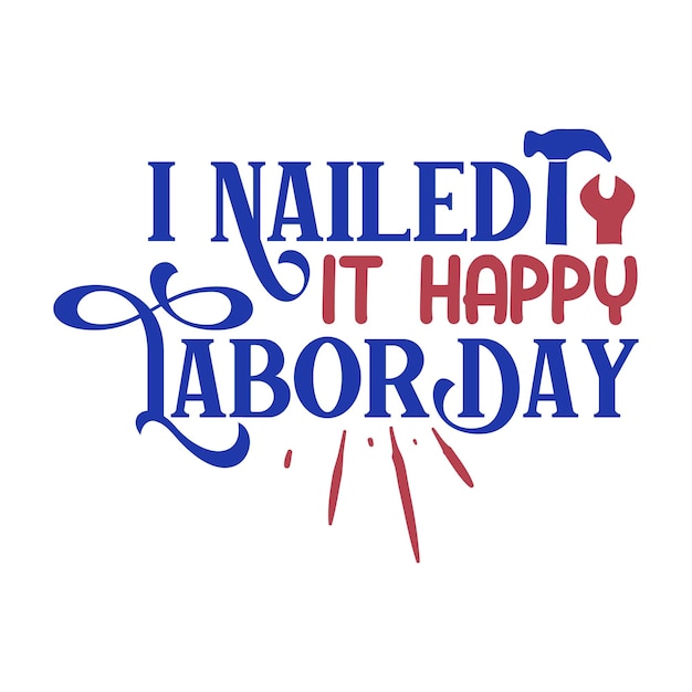 Vector labor day svg design