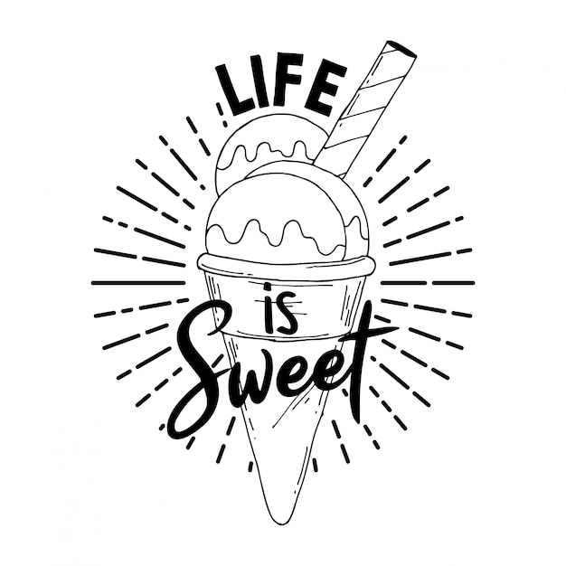 Life is sweet typography design