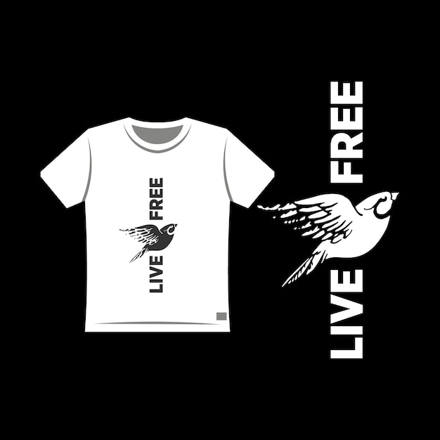 Vector live free quote black and white for print t shirt
