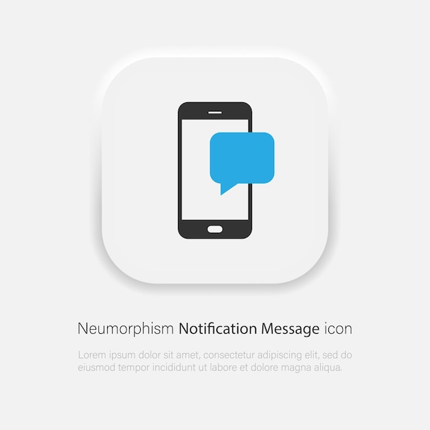 Mobile phone chat message notifications vector icon in trendy soft material neumorphism style. Vector EPS 10