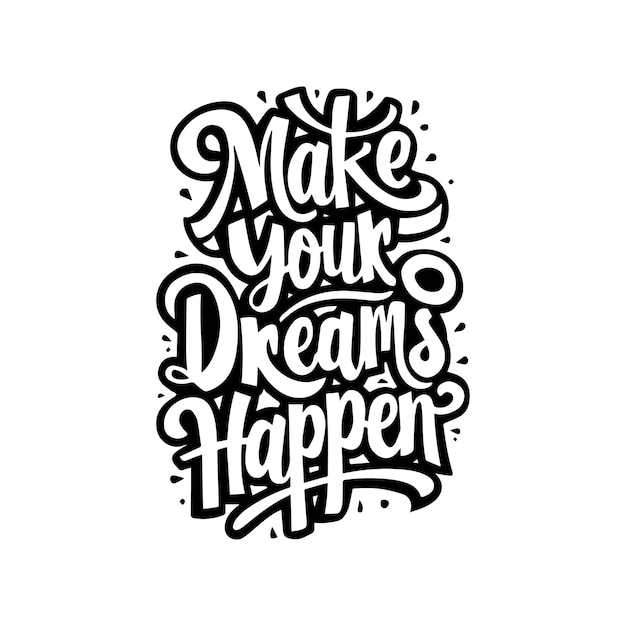 Vector motivational typography design for tshirt