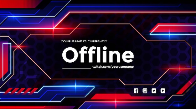 Offline twitch banner template