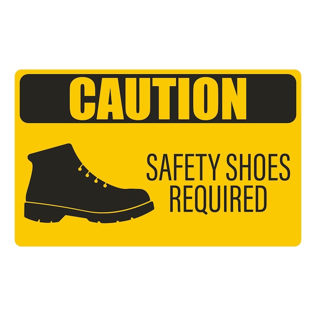 Vector printable yellow sticker label safety warning sign always wear safey shoes protective footwear risk