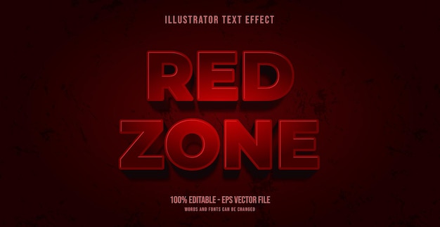 Red zone text effect, editable text style