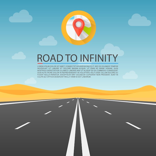 Road to infinity highway, Road in the desert, Vector illustration , Road background.