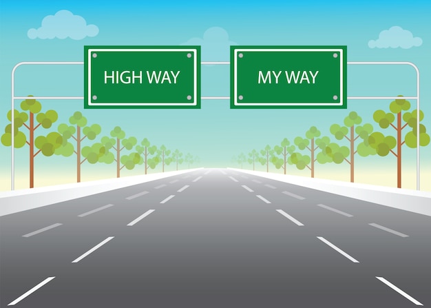 Vector road sign with my way and high way words