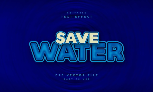 Save water editable text effect on deep blue background and light blue text