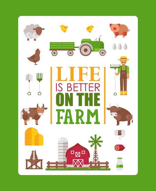 Typography poster life is better on the farm,  illustration. Isolated farmstead icons in flat style, cow, pig, sheep and chicken. Farmer brochure template