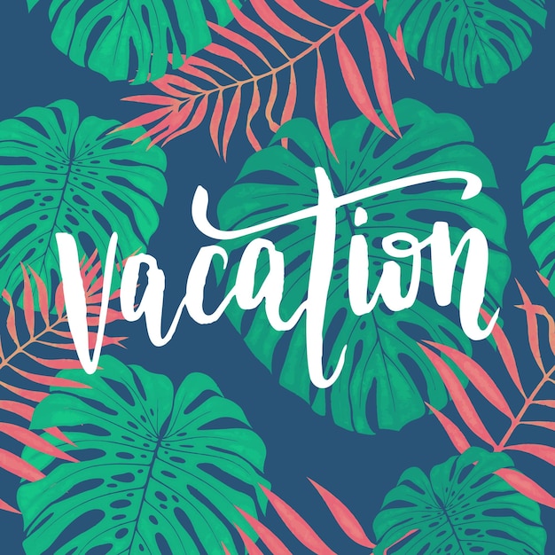 Vector vacation card with tropical leaf seamless pattern