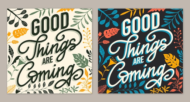 Vector hand drawn lettering english design quotes good things are coming