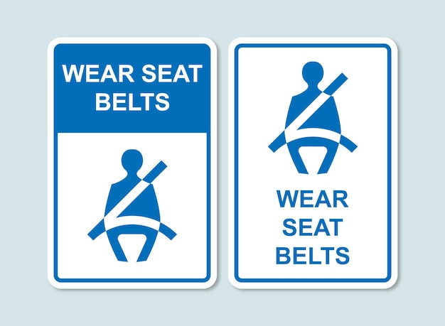 Wear Seat Belts Sign