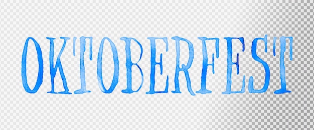 PSD gratuit lettrage aquarelle oktoberfest bleu sur fond transparent