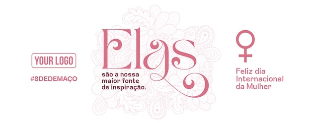 PSD grátis banner nas redes sociais são nossa maior fonte de inspiração feliz dia da mulher