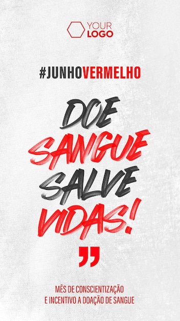 PSD grátis histórias nas redes sociais de junho vermelho doem sangue e salvam vidas