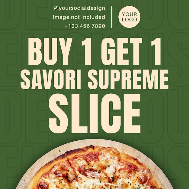 PSD concept de conception d'affiche de pizza psd savori supreme slice pour les médias sociaux et instagram