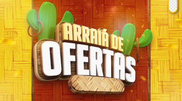 PSD logotipo promocional 3d arraia de ofertas so joo economy festa junina no brasil